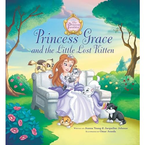 Princess Grace and the Little Lost Kitten (The Princess Parables) Hardcover – Picture Book, January 26, 2011