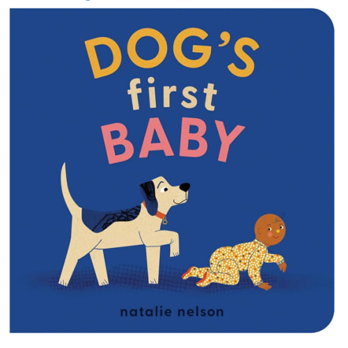 Dog's First Baby: A Board Book (Dog and Cat's First)