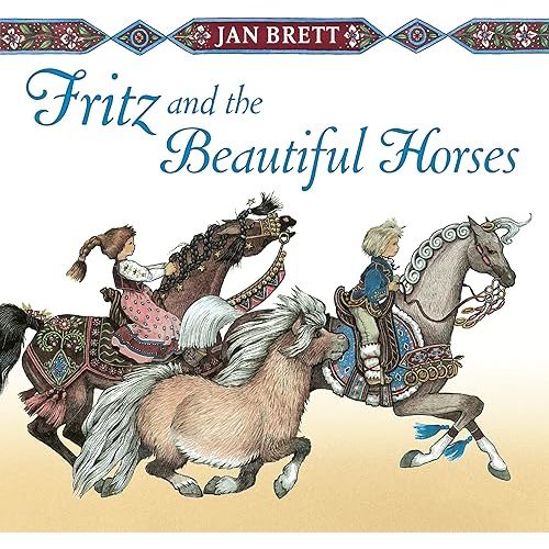 Fritz and the Beautiful Horses Hardcover – Picture Book, February 2, 2016