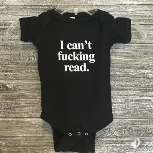 I Can't Fucking Read Onesie (Black) – Adult-ish Apparel