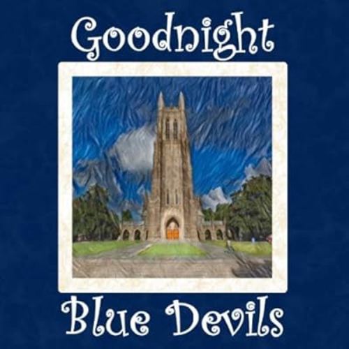 Goodnight Blue Devils: Duke University Bedtime Story