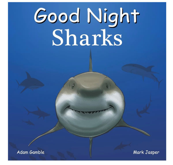 Good Night Sharks (Good Night Our World)