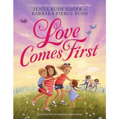 Love Comes First (Sisters First, 2)