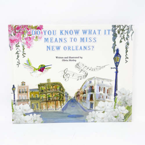 Do You Know What It Means To Miss New Orleans Book