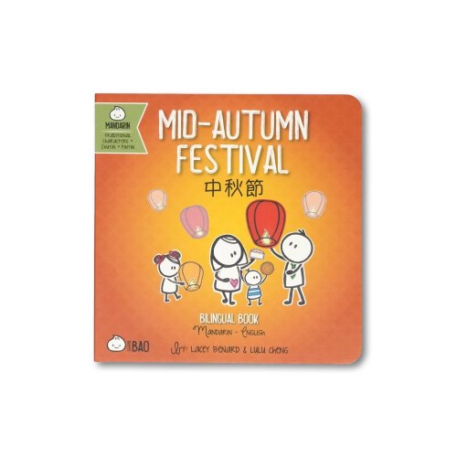 Mid-Autumn Festival - Board Book — Bitty Bao Chinese Bilingual Books & Toys