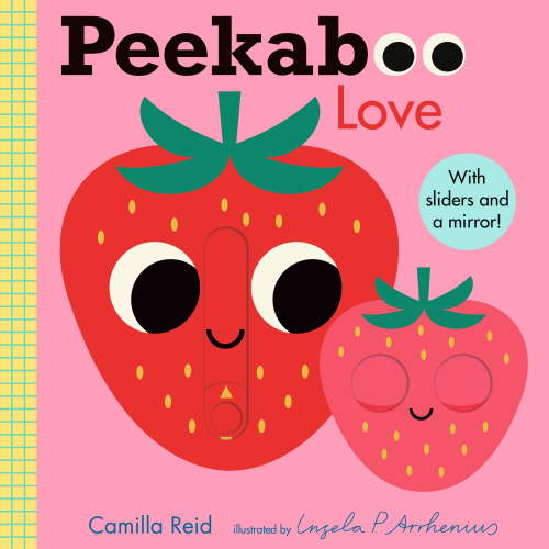 Camilla Reid, Baby Toddler Book, Peekaboo Love, Interactive Slider