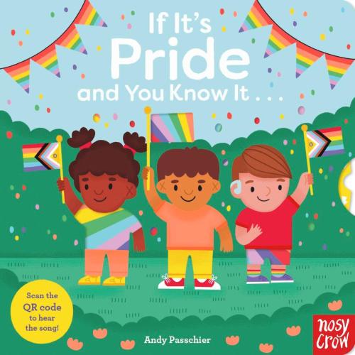 If It's Pride And You Know It . . .