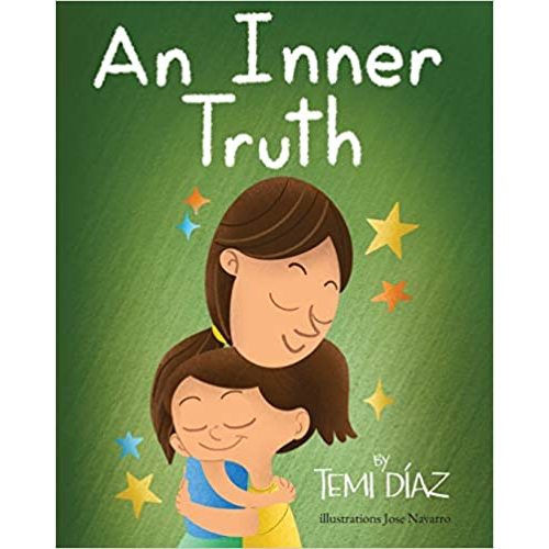 An Inner Truth: Book On Self Empowerment and Emotional Intelligence For Kids