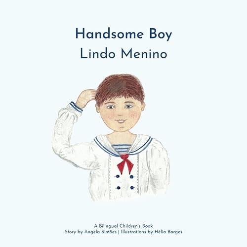 Lindo Menino, Handsome Boy (Riso Books Series) Paperback – November 8, 2018