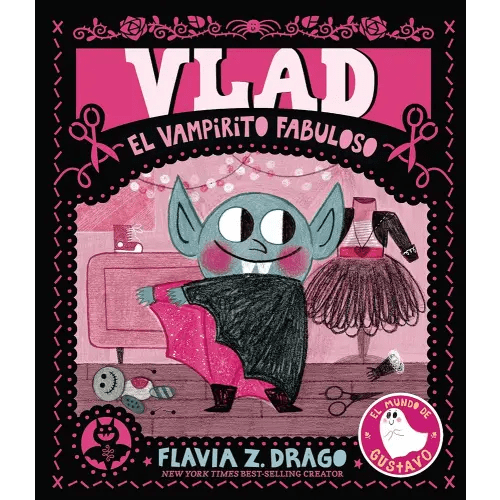 Vlad, el vampirito fabuloso: (Un cuento ilustrado de Halloween que celebra la individualidad y la amistad para bebés, niños pequeños y preescolares de ... años) (El mundo de Gustavo) (Spanish Edition)