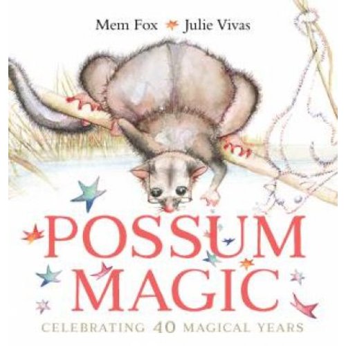 Possum Magic (40th Anniversary Edition) by Mem Fox & Julie Vivas - 9781761294624