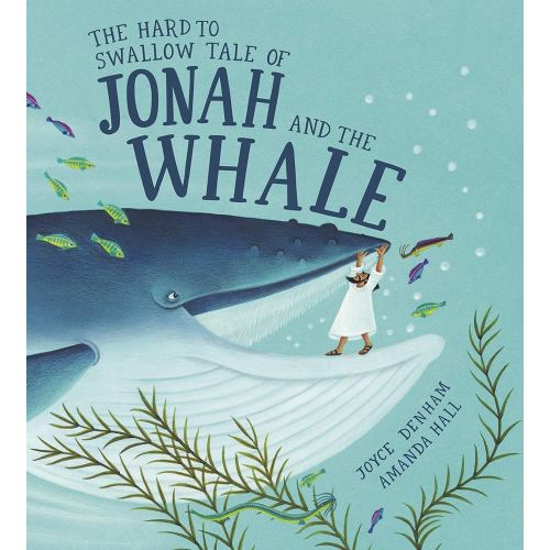 Hard to Swallow Tale of Jonah and the Whale
