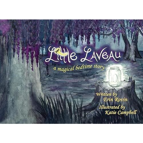 Little Laveau: A Magical Bedtime Story (The Adventures of Little Laveau, 1) Paperback – May 22, 2018