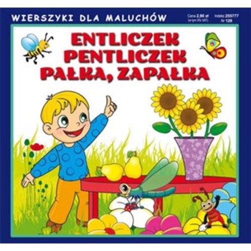 Entliczek, Pentliczek Palka, Zapalka - Nirsery Rhymes for Small Childr – International Children's Books