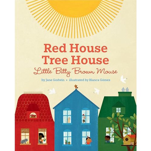 Red House, Tree House, Little Bitty Brown Mouse Hardcover – Picture Book, August 27, 2019