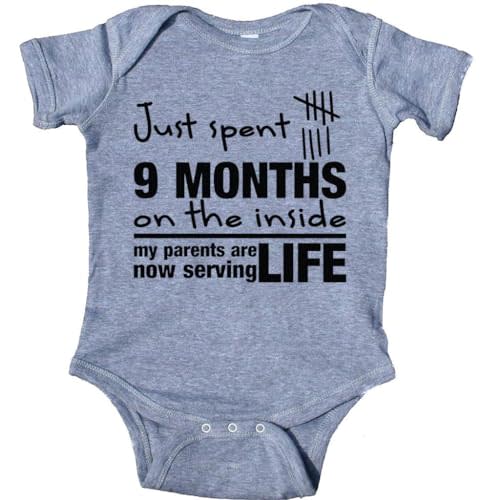 Just Spent 9 Months on The Inside and My Parent are Now Serving Life Baby Bodysuit