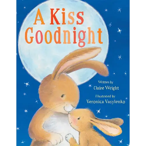 A Kiss Goodnight (Padded Board Books for Babies)