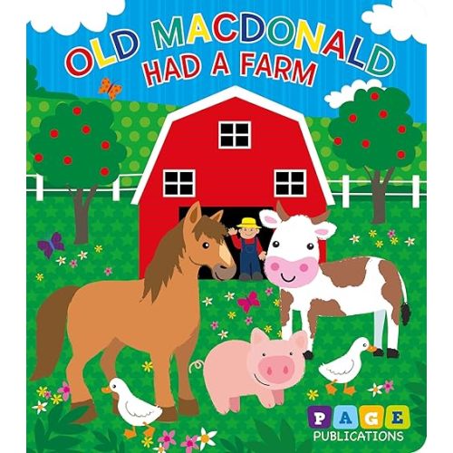 Old MacDonald Had a Farm - Sing-along Song Kids Books - Childrens Books - Toddler Books by Page Publications Board book – August 2, 2020