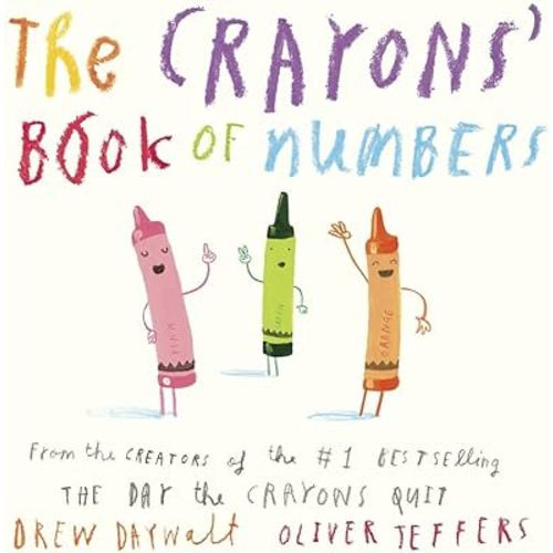 The Crayons' Book of Numbers (My First Crayons)