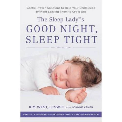 The Sleep Lady's Good Night, Sleep Tight - By Kim West (paperback)