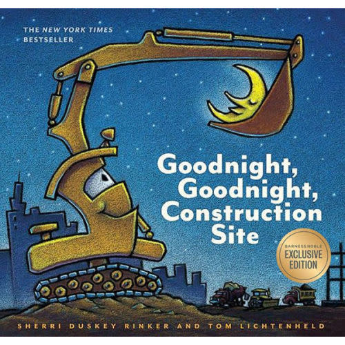 Goodnight, Goodnight, Construction Site (B&N Exclusive Edition) by Sherri Duskey Rinker, Tom Lichtenheld, Hardcover | Barnes & Noble®
