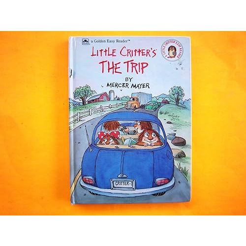 Little Critter's the Trip