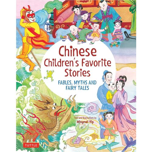 Chinese Children's Favorite Stories: Fables, Myths and Fairy Tales (Favorite Children's Stories)
