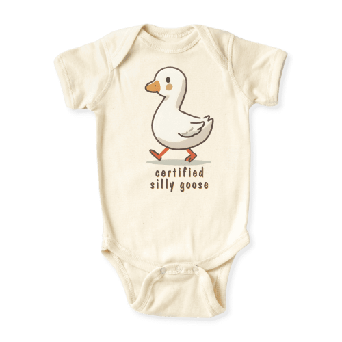 Certified Silly Goose Baby Bodysuit, Kids & Toddler T-Shirt – Funny Goose Outfit for Boys Girls Clothes 0-3m Natural