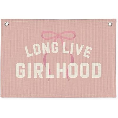 Long Live Girlhood Banner, Girl Nursery Decor, Toddler Girl Room Decor, Pink Bow Girls Room Wall Decor, Long Live Girlhood Linen Banner Wall Hanging Canvas Banner Flag 20x30 Inch