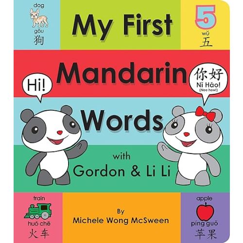 My First Mandarin Words with Gordon & Li Li Board book – Illustrated, October 30, 2018