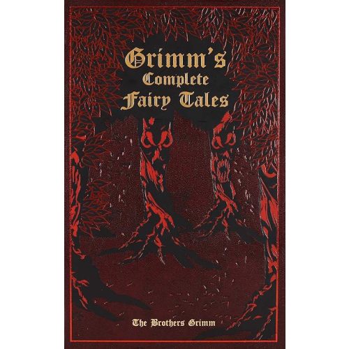 Grimm's Complete Fairy Tales