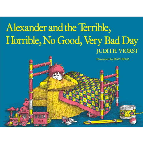 Alexander and the Terrible, Horrible, No Good, Very Bad Day, (Paperback)