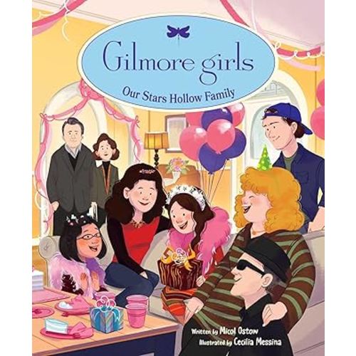 Gilmore Girls: Our Stars Hollow Family