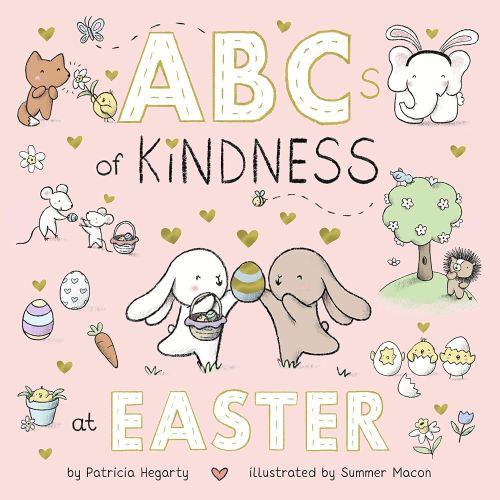 ABCs of Kindness at Easter (Books of Kindness)