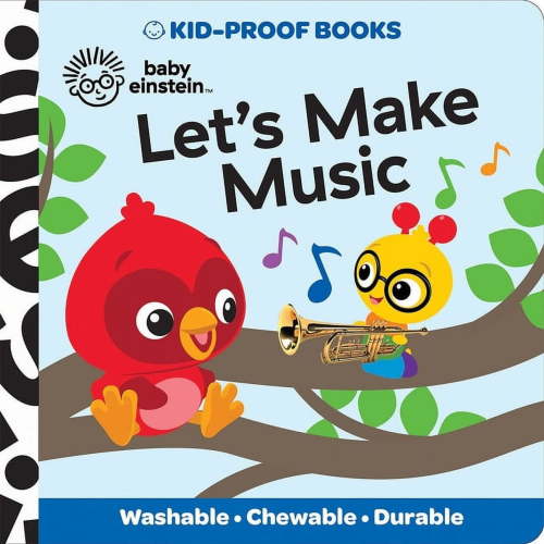 Baby Einstein: Let's Make Music Kid-Proof Books, (Paperback)