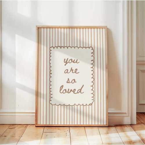 You Are So Loved Print: Neutral Striped Minimalist Nursery Quote Wall Art, Hand Written Homely Decor, Gender Neutral Baby Room Art