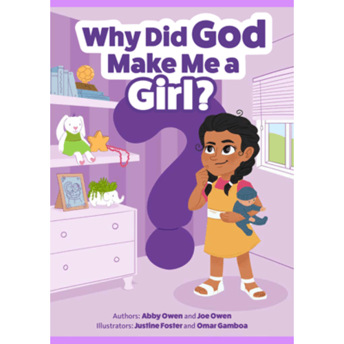 Why Did God Make Me a Girl? (Hardcover) | Answers in Genesis