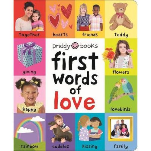 First 100: First Words Of Love - By Roger Priddy (board Book)