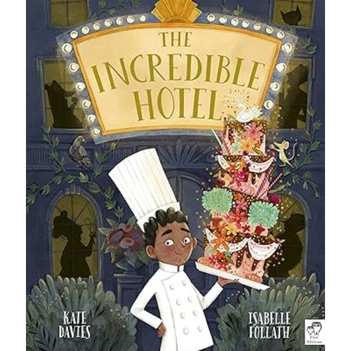 The Incredible Hotel