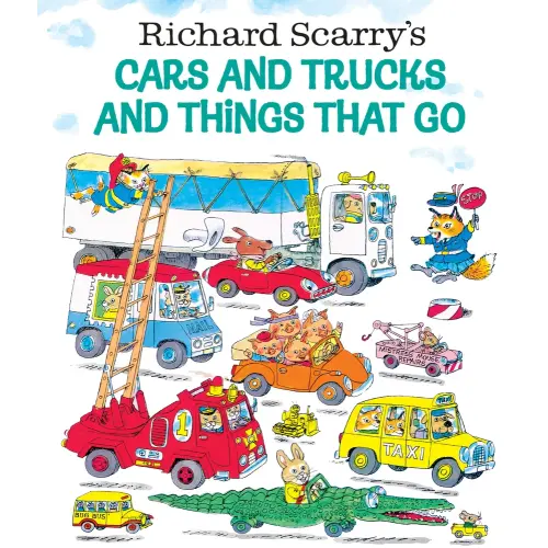 Richard Scarry's Cars and Trucks and Things That Go a book by Richard Scarry - Bookshop.org US
