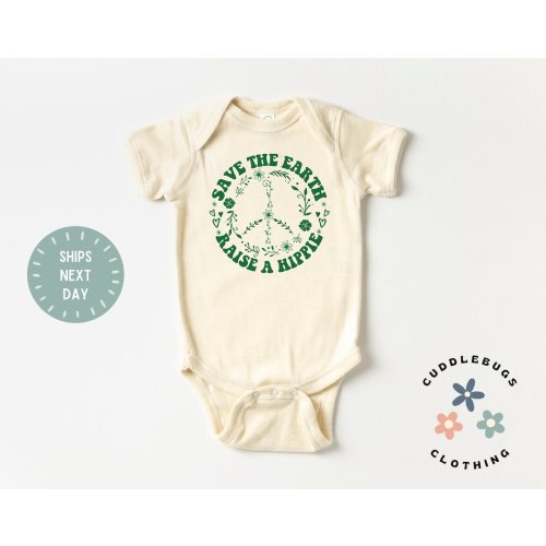 Save The Earth Raise A Hippie Baby Onesies® Bodysuit - Boho Hippie Earth Day Bodysuit - Baby Shower Gift - New Baby - Natural Baby Bodysuit