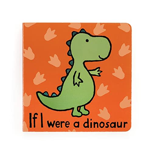 Jellycat If I were a Dinosaur: A Touch and Feel Board Book Children's Book - Baby Gift