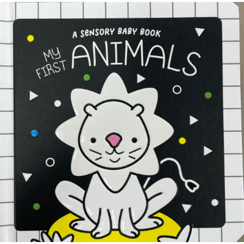 A Sensory Baby Book My First Animals Board Book