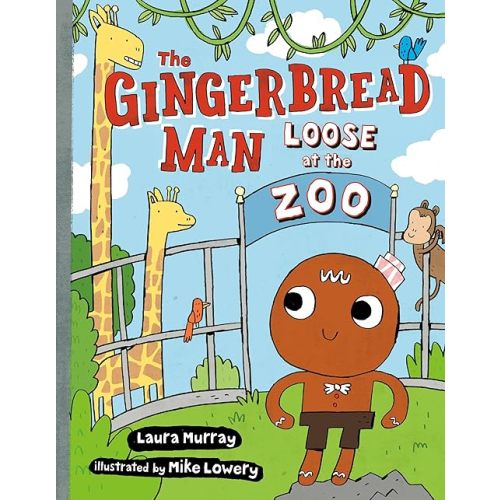 The Gingerbread Man Loose at The Zoo Hardcover – Picture Book, August 23, 2016