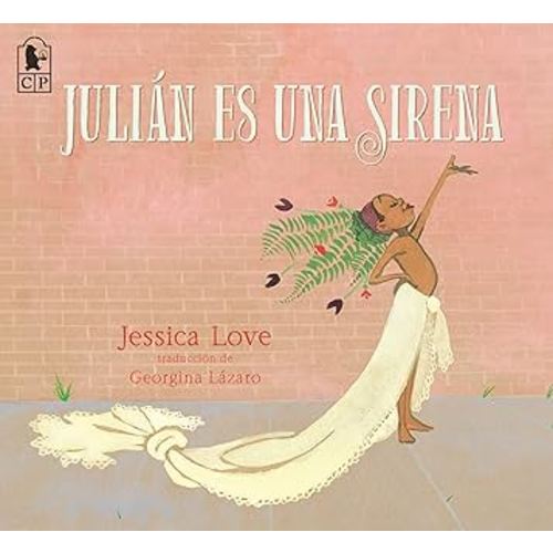 Julián es una sirena (Spanish Edition)