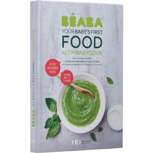 BEABA : Your Baby's First Food with Babycook®' Recipe Book, White