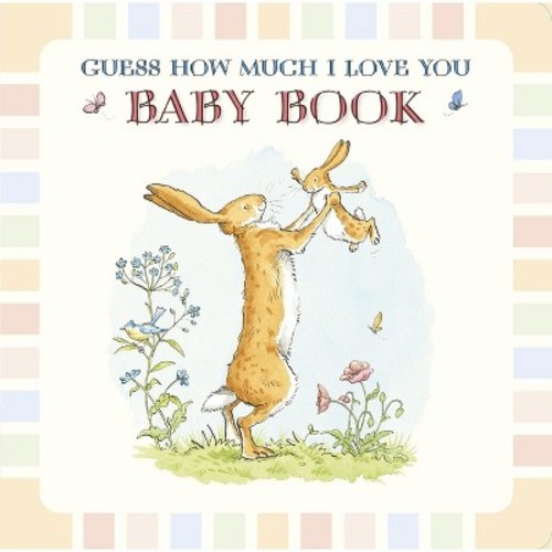 Baby Book Based on Guess How Much I Love You - by  Sam McBratney