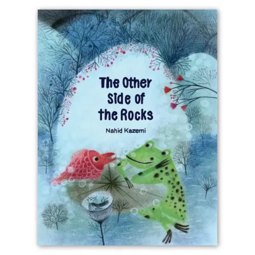 The Other Side of the Rocks [Forthcoming: August!] — Enchanted Lion Books