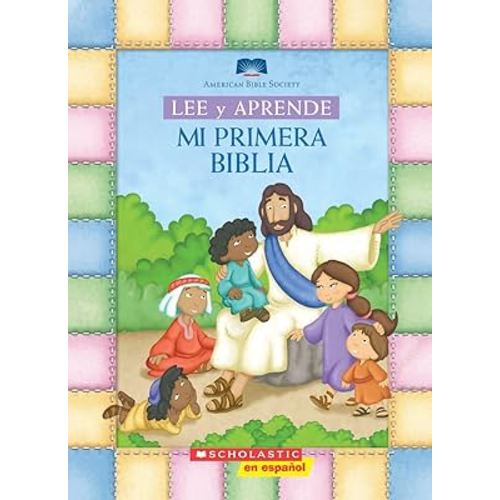Lee y aprende: Mi primera Biblia (My First Read and Learn Bible) (American Bible Society) (Spanish Edition)