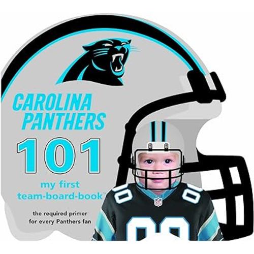 Carolina Panthers 101 (My First Team-Board-Book)